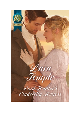 Baixar Lord Hunter's Cinderella Heiress PDF Grátis - Lara Temple.pdf
